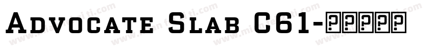 Advocate Slab C61字体转换
